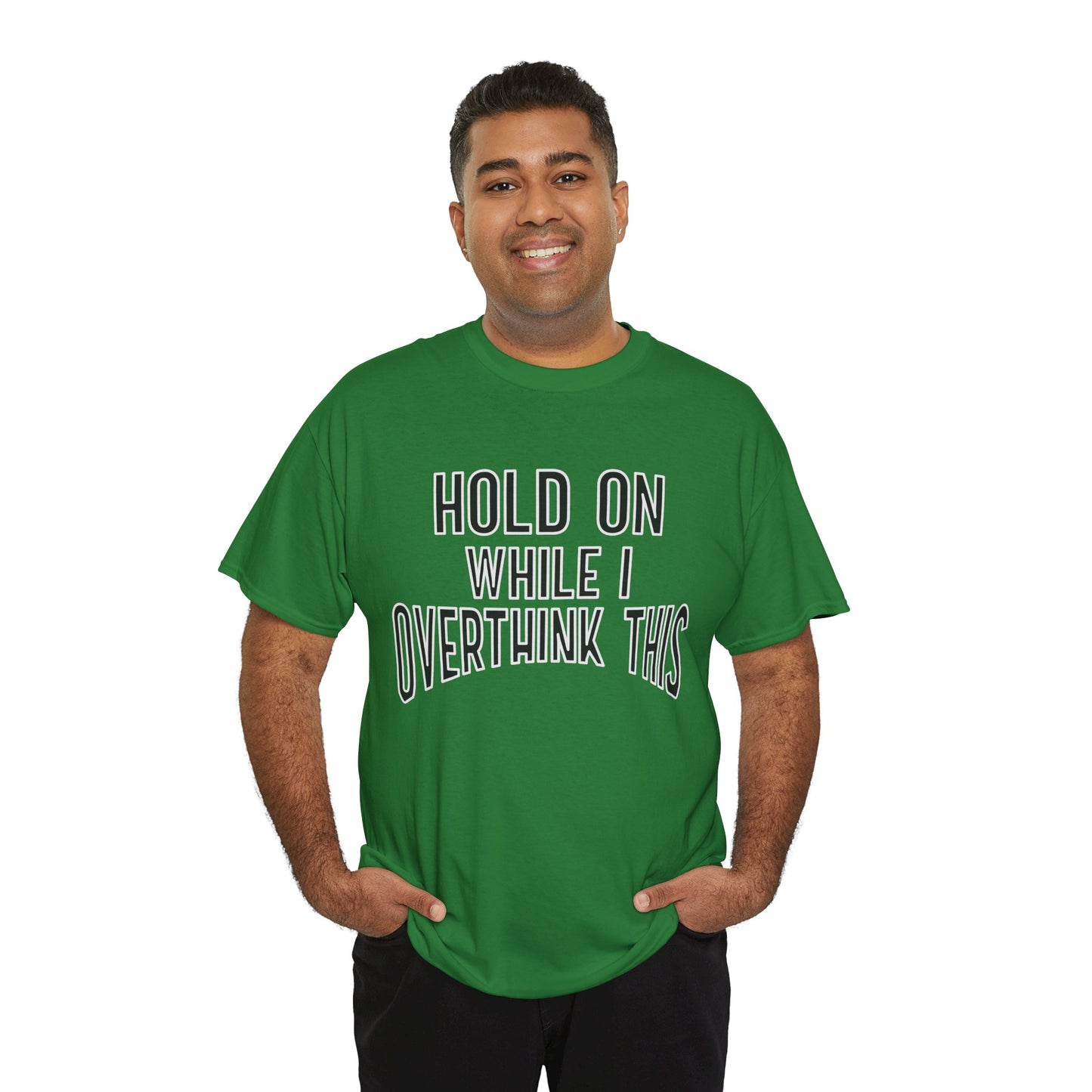 Funny anxiety shirt, hold on while I overthink this , Humorous Mental Health Tshirt