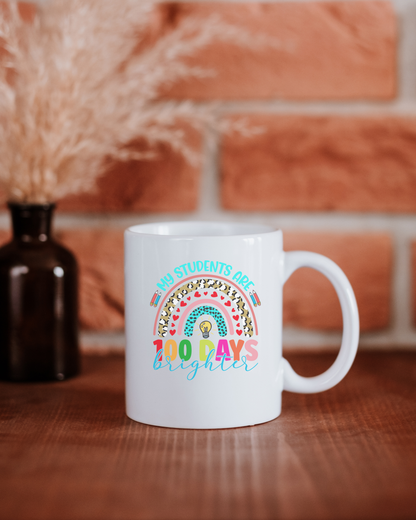 Teacher 100 days mug, My students are 100 days brighter, Teacher gift, school gift