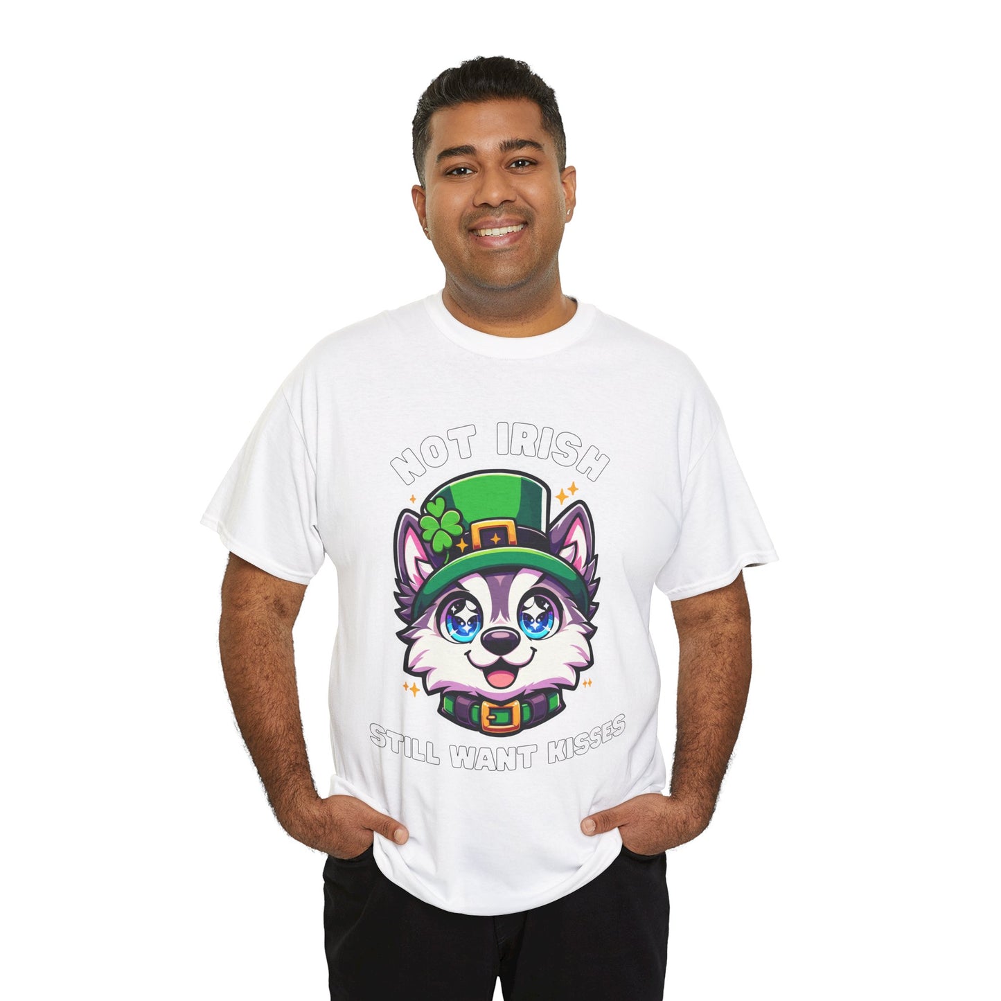 Not Irish But Kissable Husky T-Shirt - St. Patrick’s Day Themed Tee