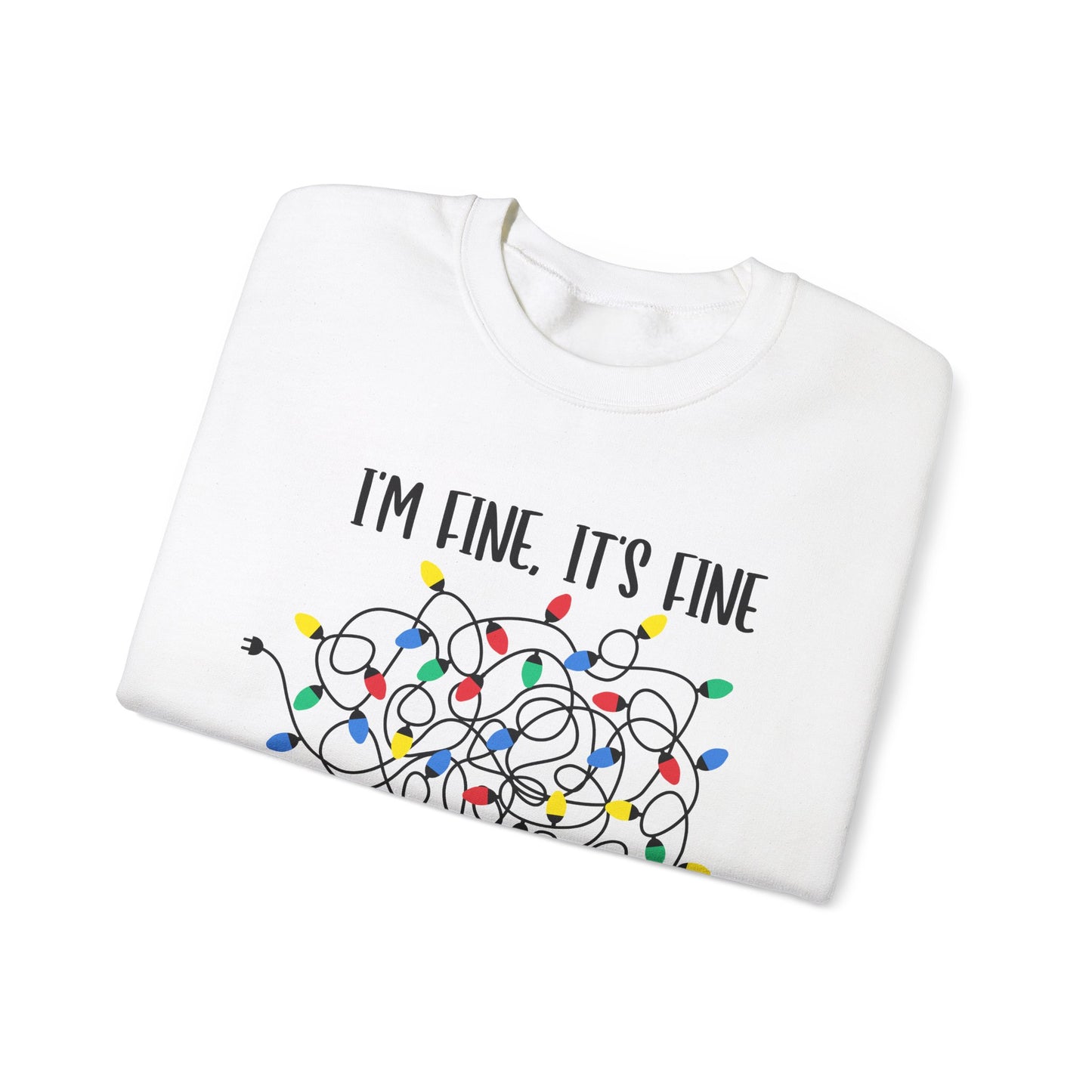 I'm Fine Everything is Fine, Christmas Lights Sweatshirt, Sweatshirts Women, Womens Christmas Sweatshirt, Christmas Sweatshirt