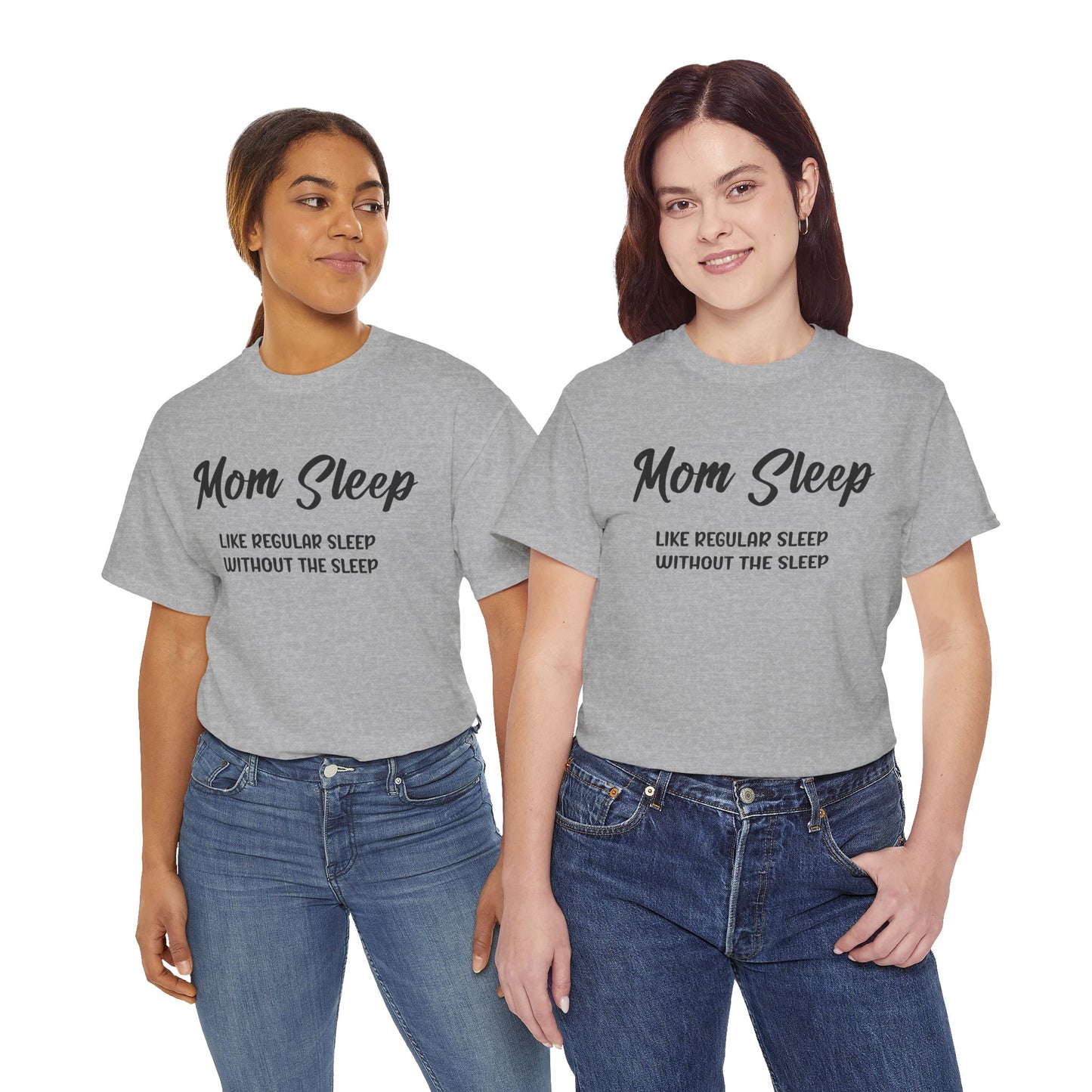 Funny mom shirt, Mom sleep, Mothers Day Gift Tshirt