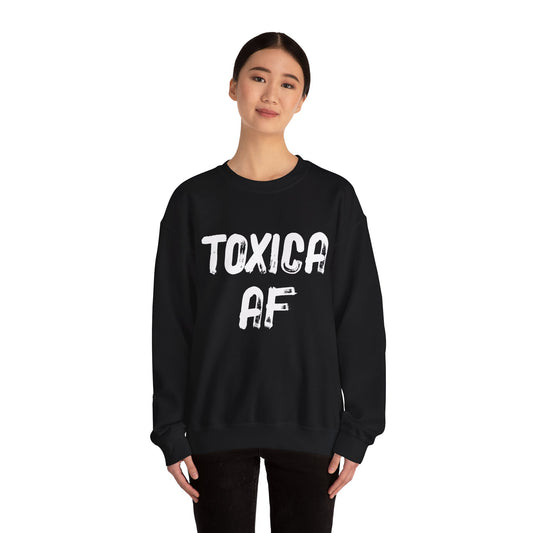 Toxica AF Women's Sweatshirt, Spanglish Espanol humorous sweater, Spanish Funny, Bold Women's Statement, Edgy Feminist Accessory