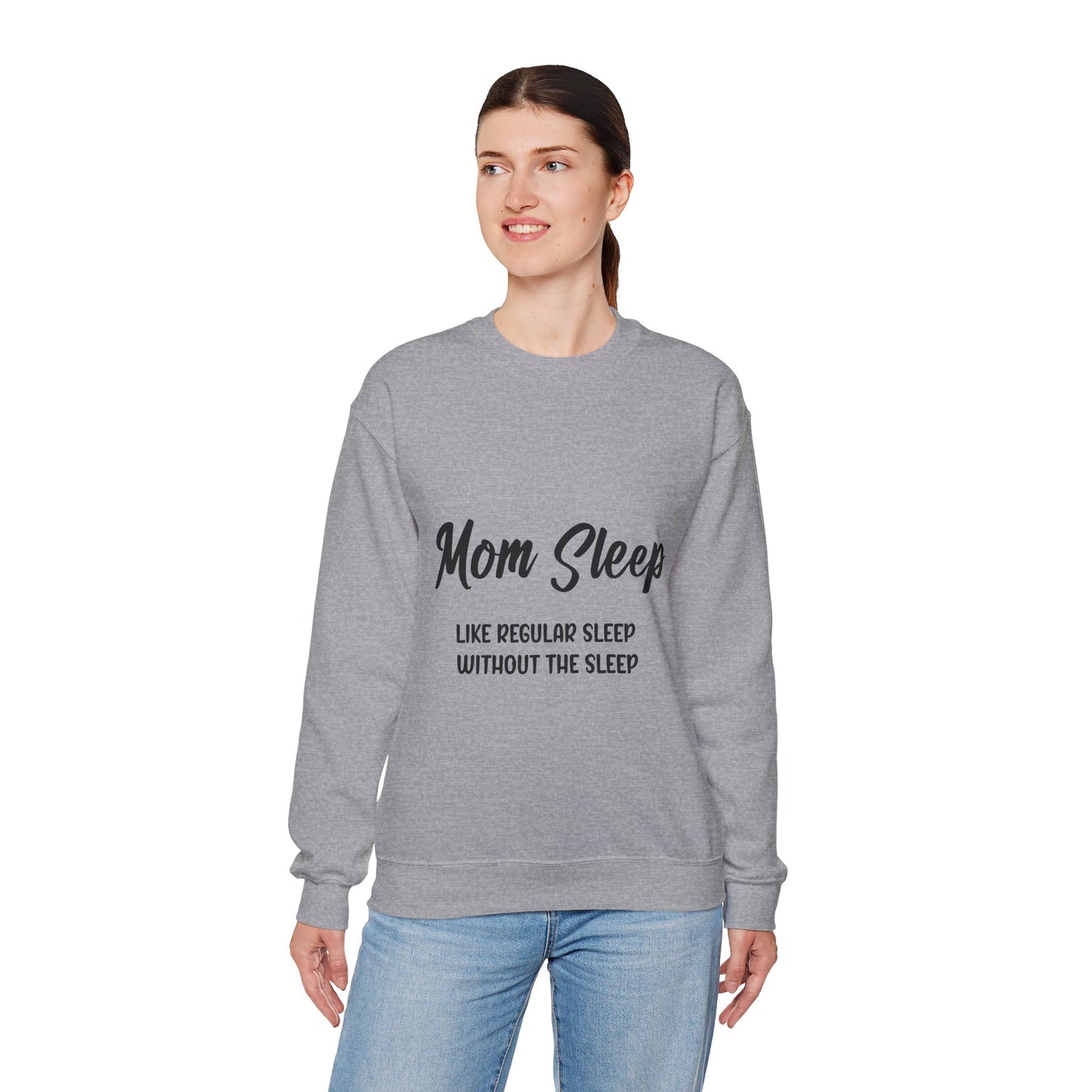 Funny mom shirt, Mom sleep, Mothers Day Gift sweatshirt