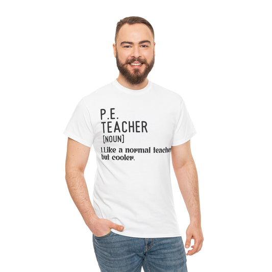 Physical Education, New Teacher Gift, PE Teacher Shirt, PE Teacher Gift, Physical Education Teacher Shirt, Teacher Life, Gym Teacher Shirt