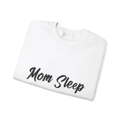 Funny mom shirt, Mom sleep, Mothers Day Gift sweatshirt